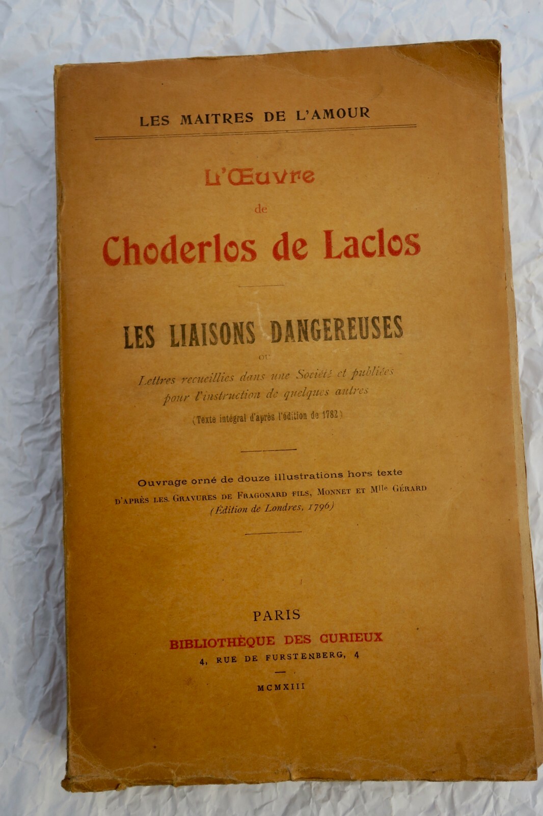 Gefährliche Liebschaften - Illustrierte Ausgabe<span class="lla-card-orig-wrap"><span class="lla-card-orig">❦ érotique Choderlos de Les Liaisons Dangereuses 1913</span></span> - La Librairie Antique