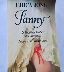 《情色小说·范妮——或称〈范妮·特鲁塞科特的真实冒险记〉》