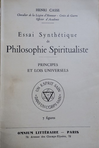 Essai synthetique de philosophie spiritualiste -principes et lois universels