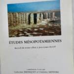 Etudes mésopotamiennes: recueil de textes offerts à Jean-Louis Huot.