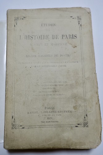 Studies on the History of Ancient and Modern Paris 1870