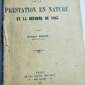Historical Evolution Of The In-Kind Benefit And The 1903 Reform