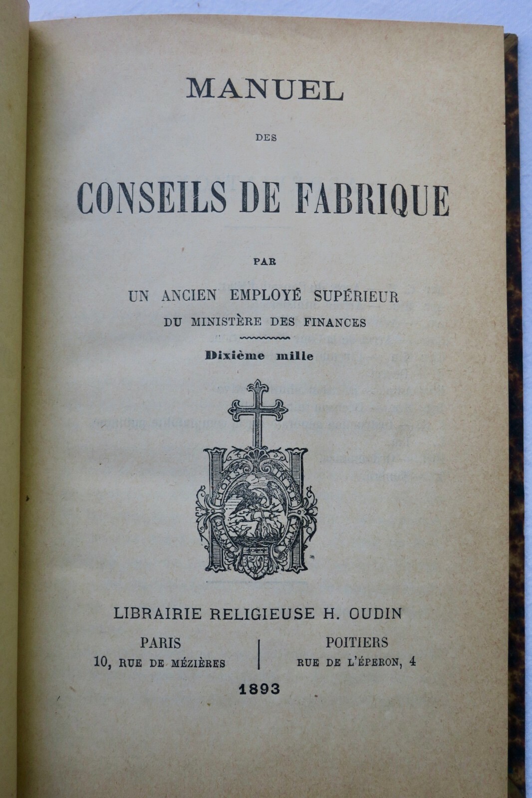 工場管理と会計に関するマニュアル<span class="lla-card-orig-wrap"><span class="lla-card-orig">❦ Fabrique Manuel des conseils de fabrique 1893</span></span> - La Librairie Antique