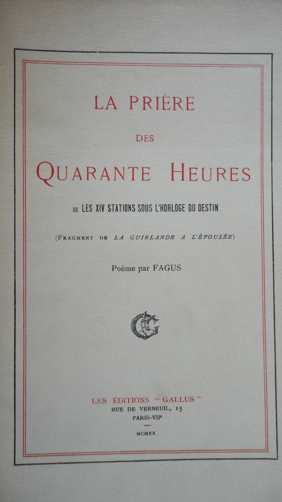 Fagus the Prayer of Forty Hours or the XIV Stations under the Clock of Destiny