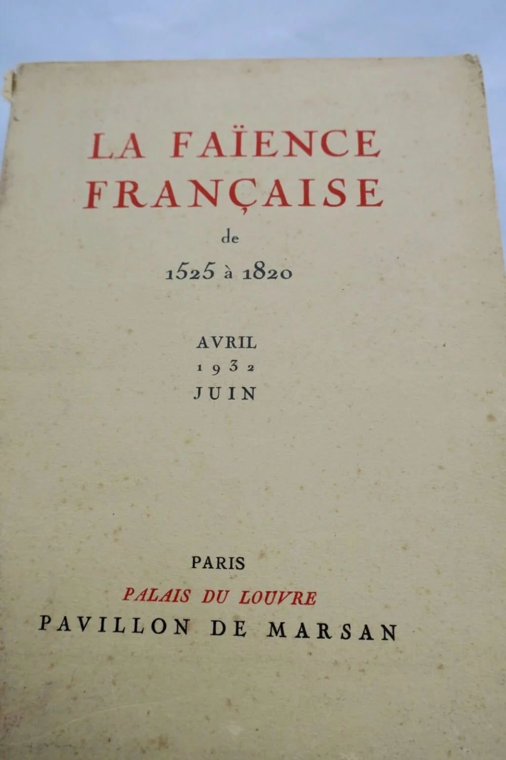 Französische Fayence von 1525 bis 1820