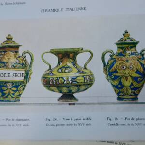 Faïences anciennes Espagne, d'Italie, de France, d'Asie-Mineure 1928