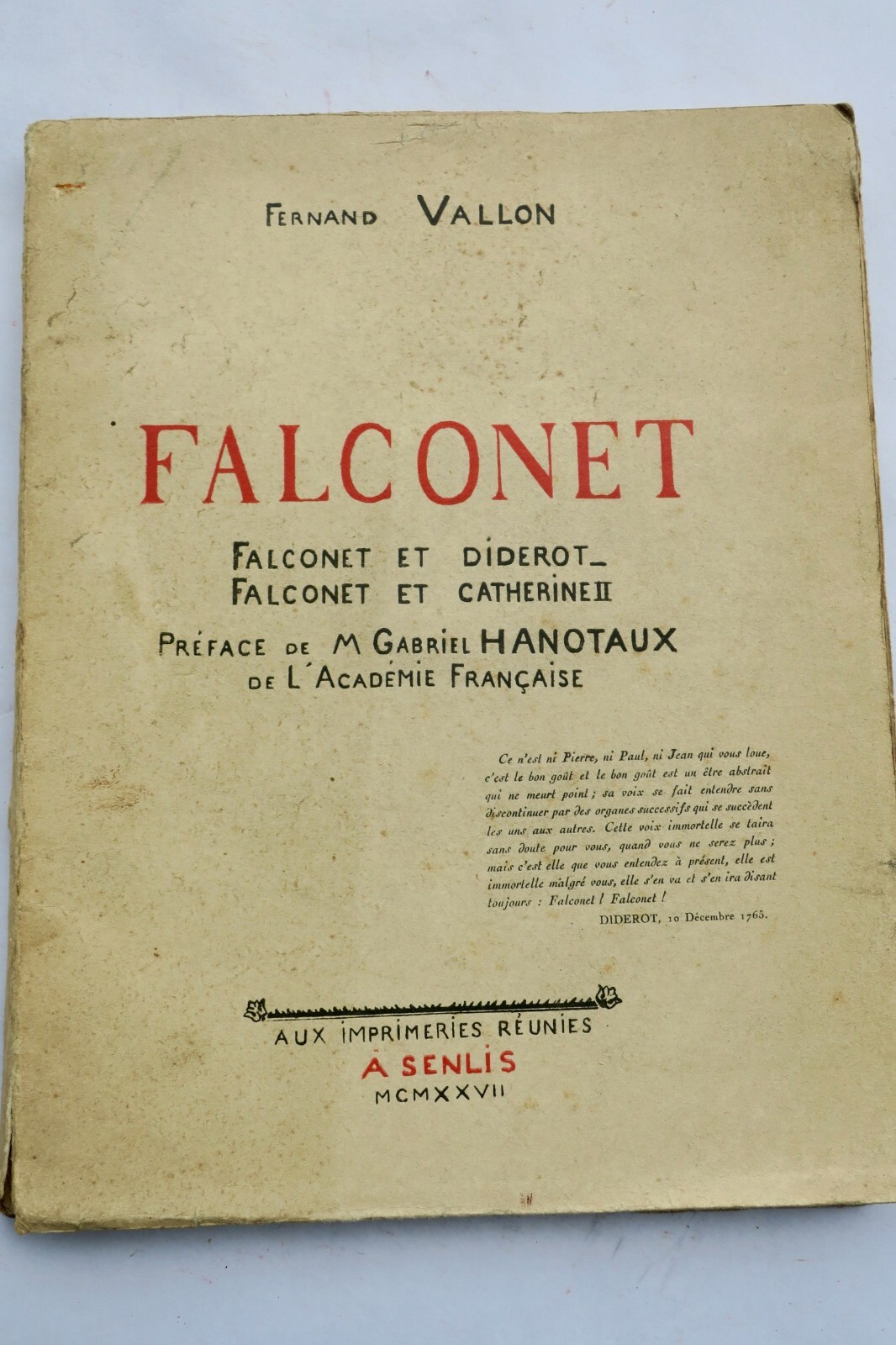 彫刻家ファルコネ：生涯と人間関係<span class="lla-card-orig-wrap"><span class="lla-card-orig">❦ Falconet. Falconet et Diderot. Falconet et Catherine II 1927</span></span> - La Librairie Antique