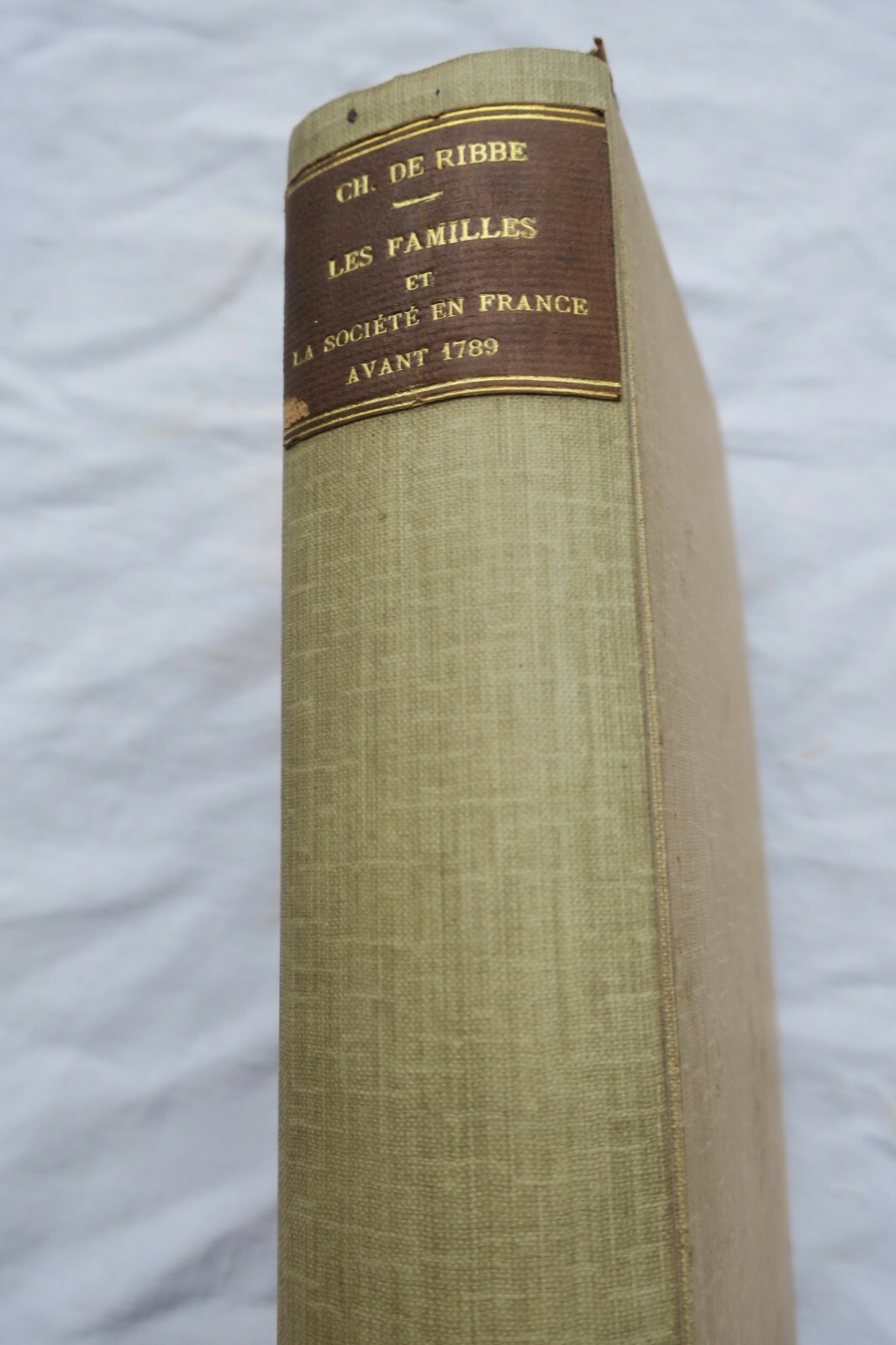 革命前フランスの社会構造<span class="lla-card-orig-wrap"><span class="lla-card-orig">❦ familles et la société en France avant la révolution 1874 Charles de Ribbe</span></span> - La Librairie Antique