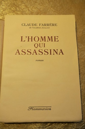 FARRERE CLAUDE L HOMME QUI ASSASSINA / GRAVURE DE CHARLES FOUQUERAY - La Librairie Antique