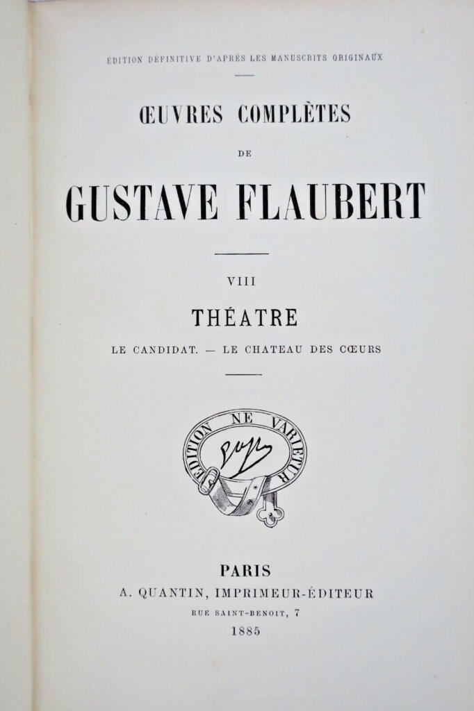Flaubert théâtre 1885
