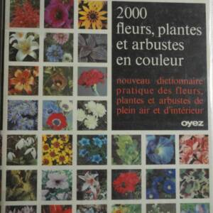Fleurs plantes HAY 2000 fleurs, plantes et arbustes en couleurs
