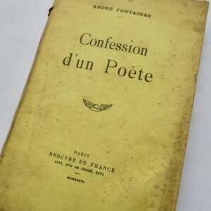 FONTAINAS André Confession d'un poète + dédicace