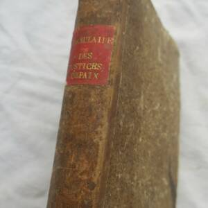 Formulaire complet et méthodique des Justices de Paix de France 1819