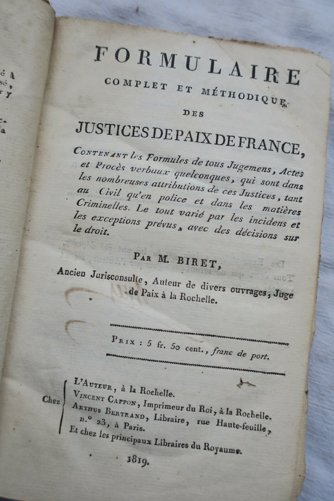 Vollständiges methodisches Formular der Friedensgerichte Frankreichs<span class="lla-card-orig-wrap"><span class="lla-card-orig">❦ Formulaire complet et méthodique des Justices de Paix de France 1819</span></span> - La Librairie Antique