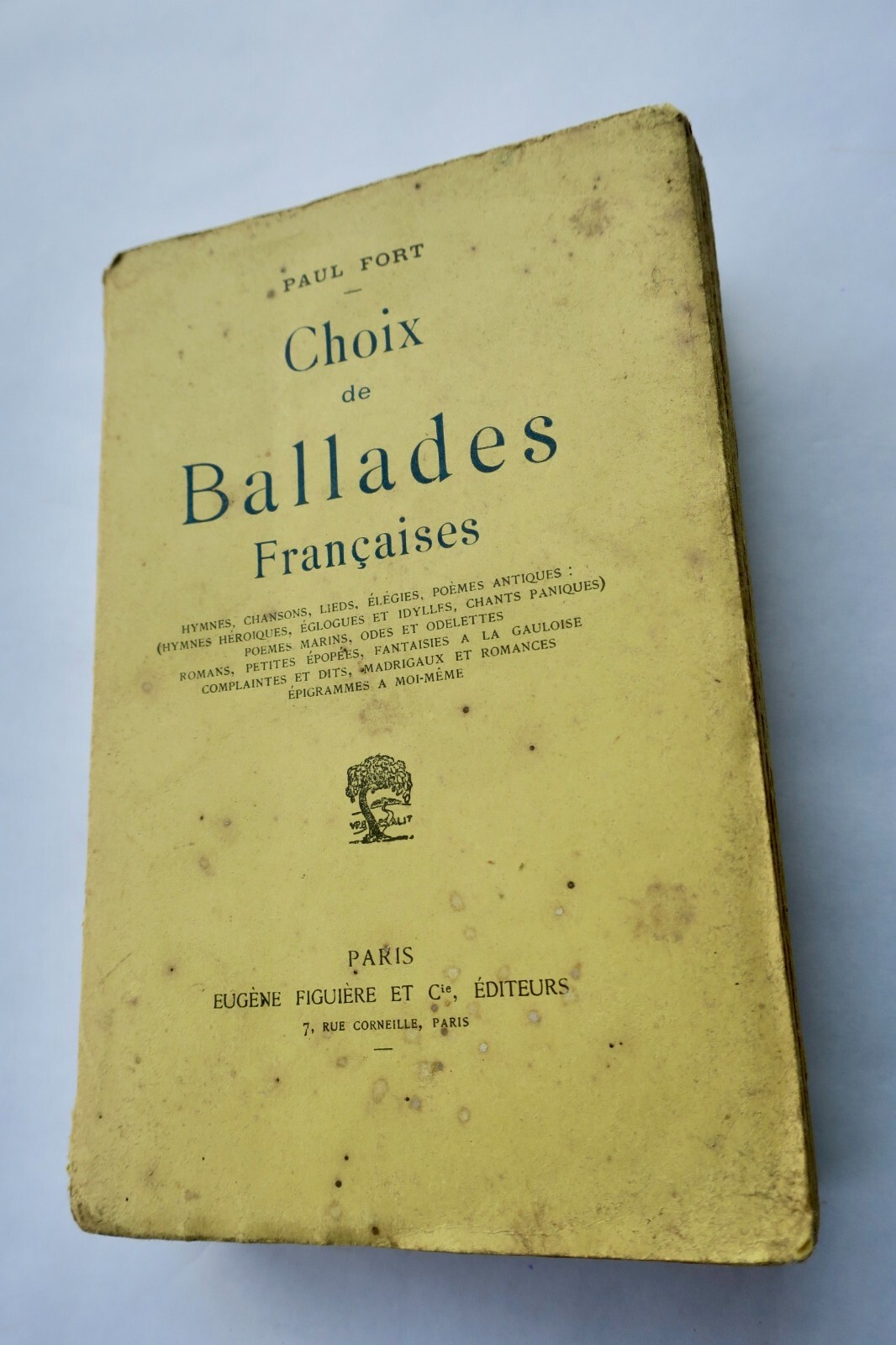 Auswahl französischer Balladen und Verse<span class="lla-card-orig-wrap"><span class="lla-card-orig">❦ FORT Paul Choix De Ballades Françaises: Hymnes, Chansons, Lieds, Elégies+envoi</span></span> - La Librairie Antique