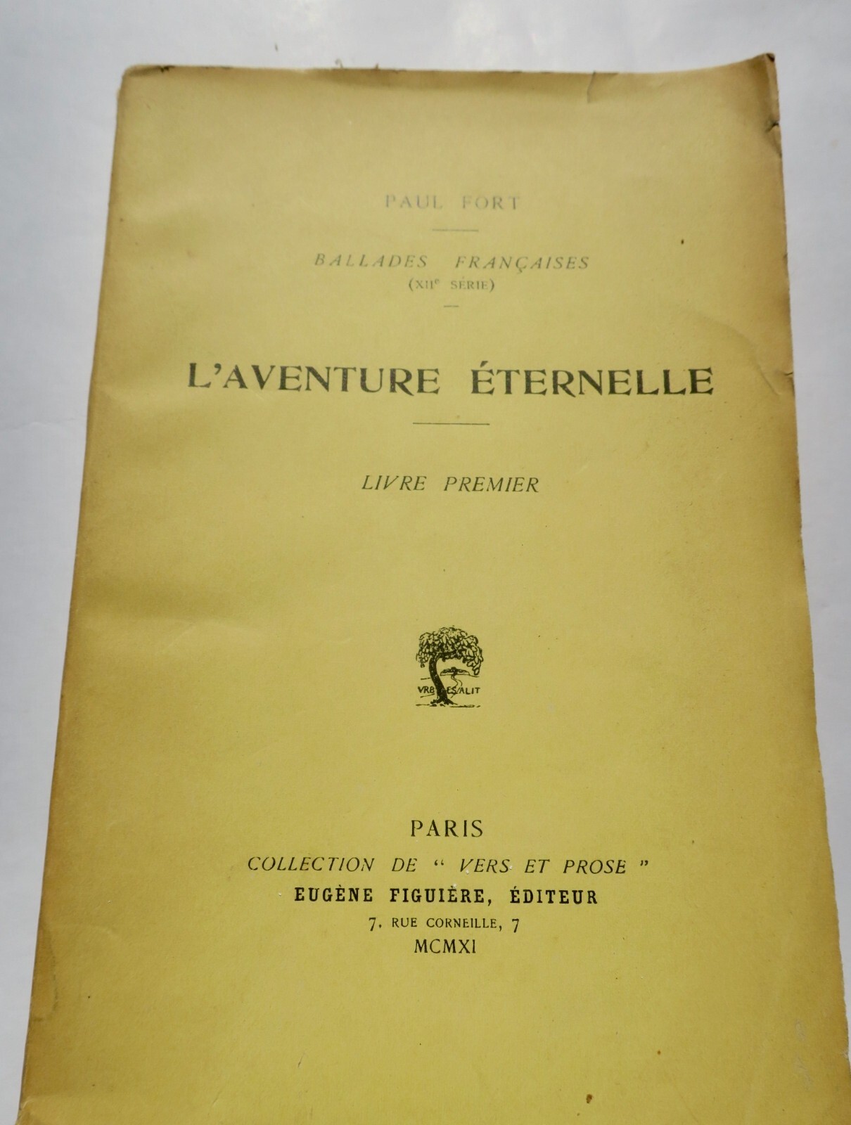 Ewiges Abenteuer von Paul Fort<span class="lla-card-orig-wrap"><span class="lla-card-orig">❦ FORT (Paul) L’aventure éternelle + dédicace</span></span> - La Librairie Antique