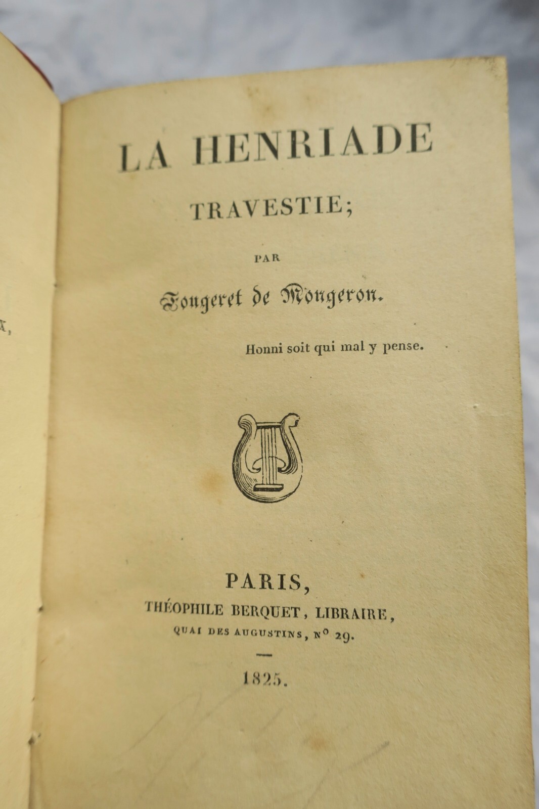 叙事詩のこっけいなパロディ<span class="lla-card-orig-wrap"><span class="lla-card-orig">❦ FOUGERET DE MONGERON LA HENRIADE TRAVESTI 1825</span></span> - La Librairie Antique