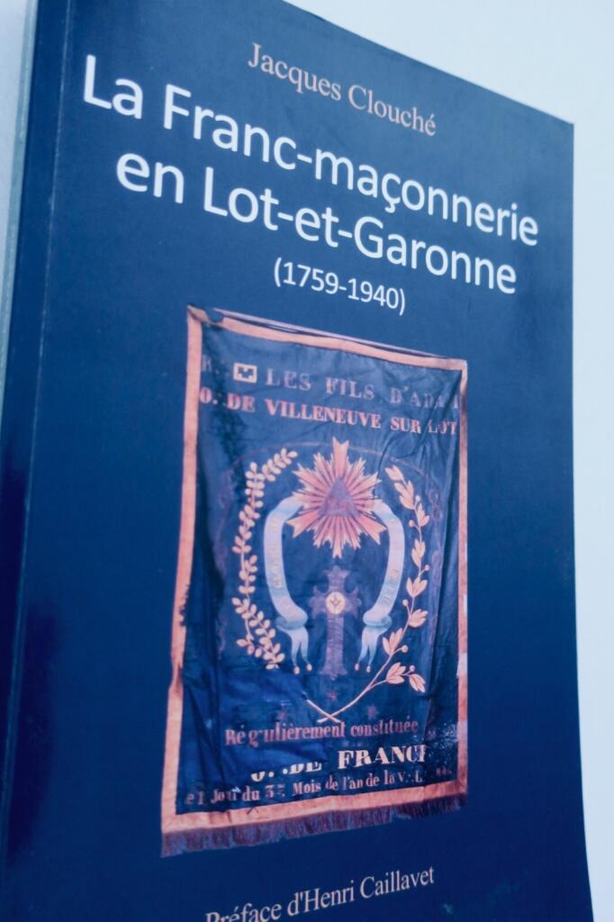 Freemasonry in Lot-et-Garonne, 1759-1940