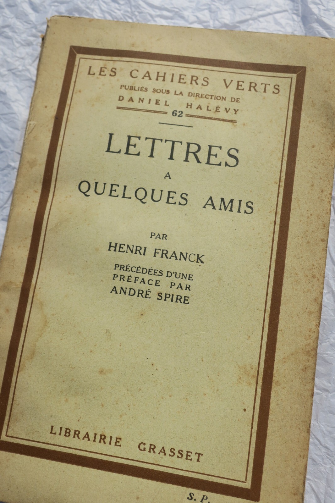 Briefe an Freunde<span class="lla-card-orig-wrap"><span class="lla-card-orig">❦ FRANCK HENRI LETTRES A QUELQUES AMIS + dédicace</span></span> - La Librairie Antique