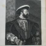 Francois 1er GAILLARD Histoire de François Premier 1819