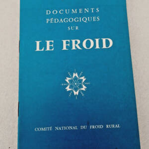 Froid Documents pédagogiques sur le Froid comité national du froid rural