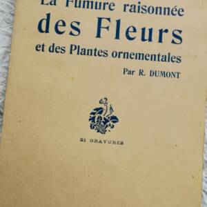 FUMURE RAISONNEE DES FLEURS ET DES PLANTES ORNEMENTALES
