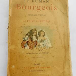 FURETIERE Le roman bourgeois. Ouvrage comique