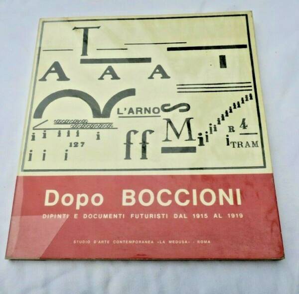 FUTURISTI dipinti e documenti futuristi dal 1915 al 1919