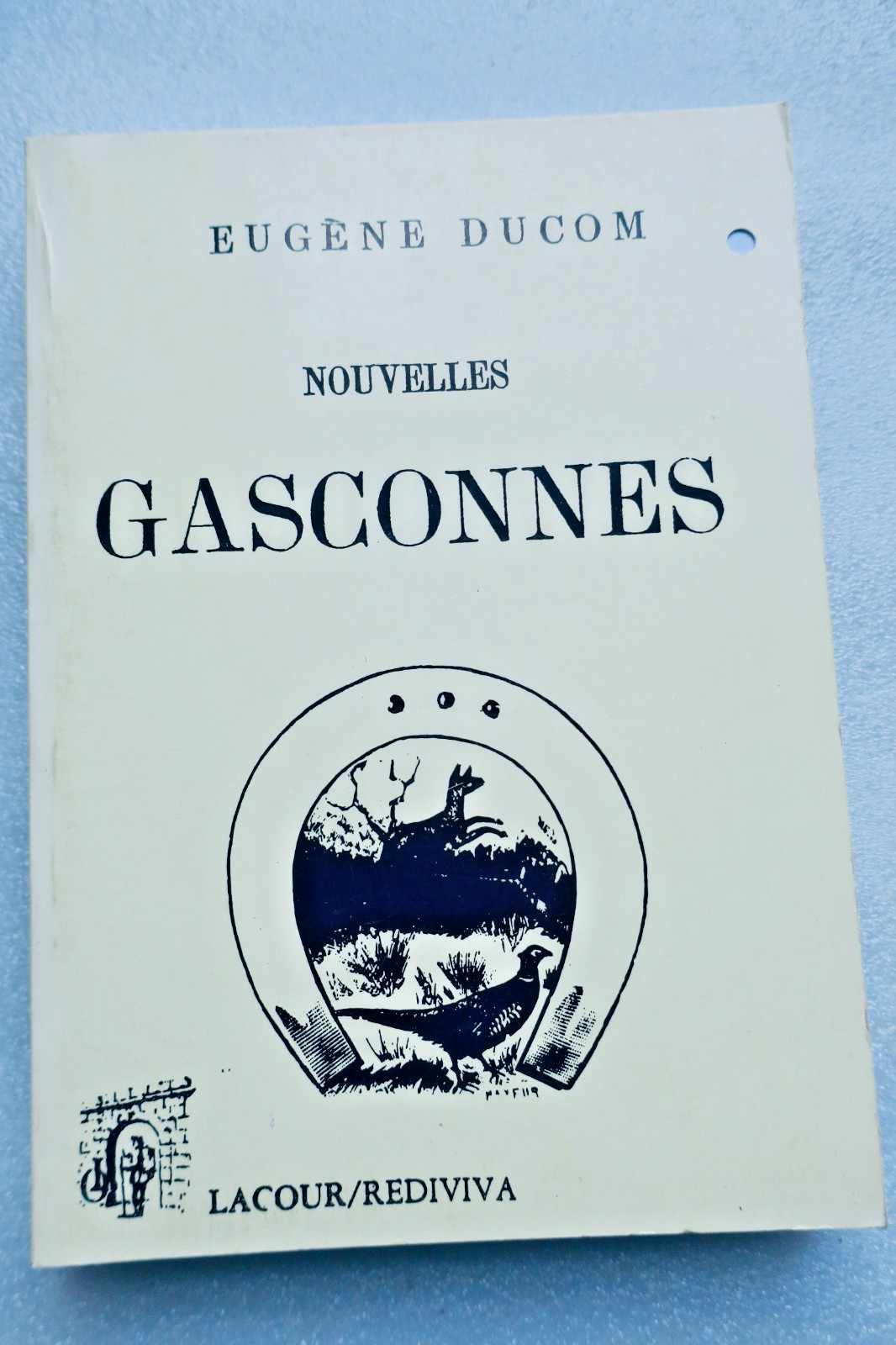 Gascogne Ducom, Eugène Nouvelles gasconnes