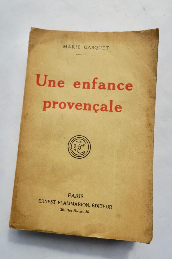Eine provenzalische Kindheit
