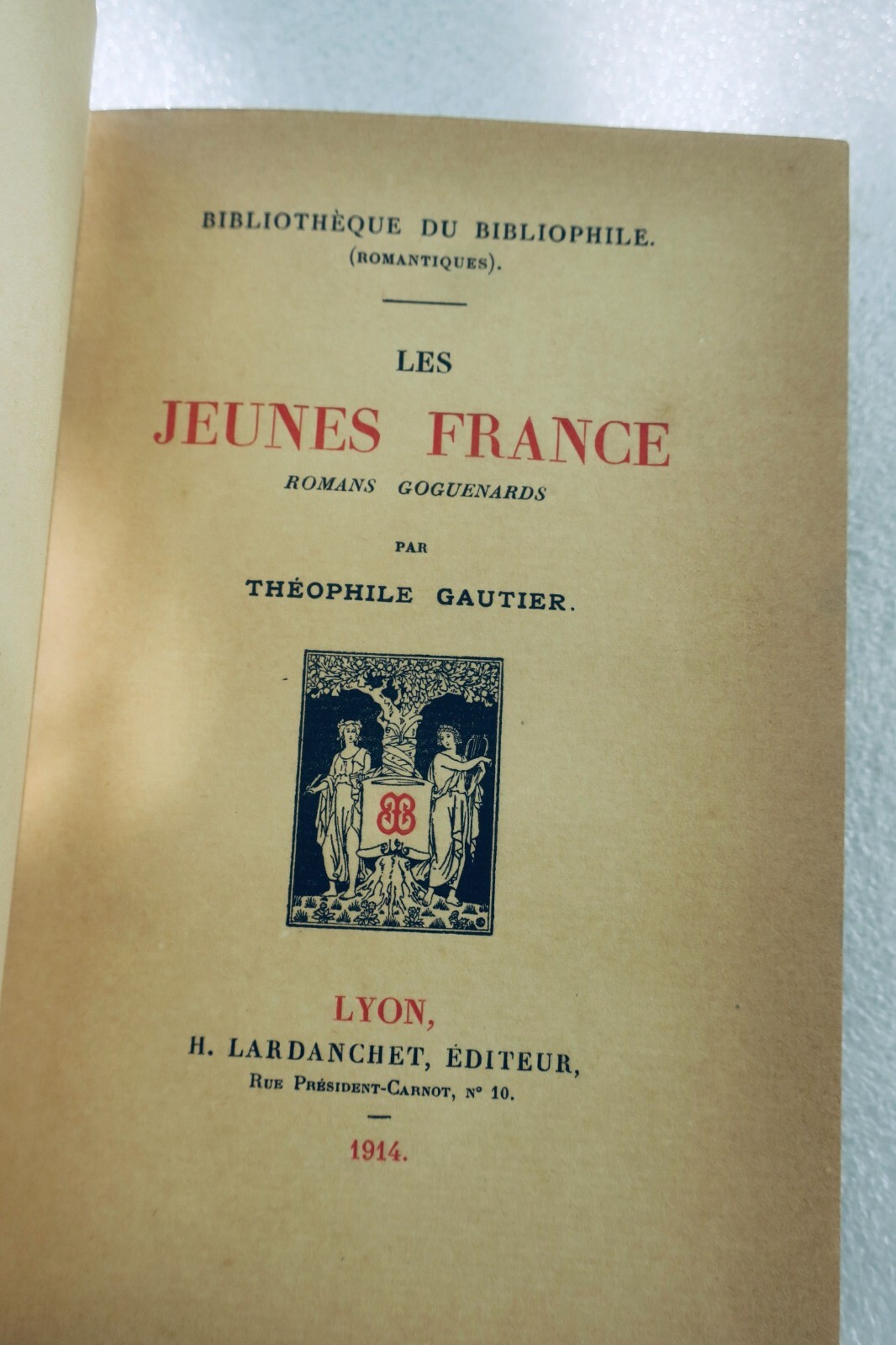 風刺的な趣の浪漫的物語<span class="lla-card-orig-wrap"><span class="lla-card-orig">❦ GAUTIER, Théophile. Les jeunes France. Romans goguenards 1914</span></span> - La Librairie Antique