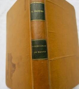 Gautier Théophile. *Mademoiselle de Maupin* - 1877