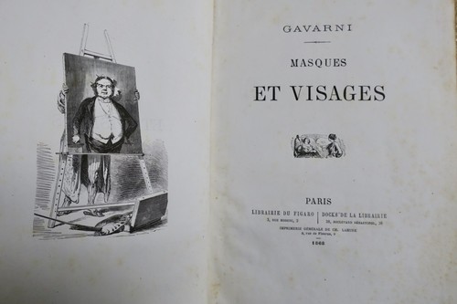 加瓦尔尼的艺术：面具与面孔<span class="lla-card-orig-wrap"><span class="lla-card-orig">❦ GAVARNI MASQUES ET VISAGES 1868</span></span> - La Librairie Antique