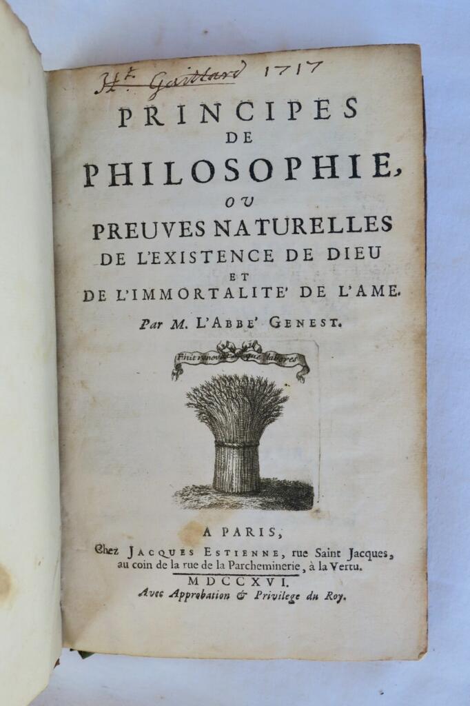 GENEST Principes de philosophie ou preuves naturelles de existence de dieu 1716