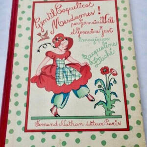 GENTIL COQUELICOT MESDAMES! JEUX, DANSES, EVOLUTION...chansons...
