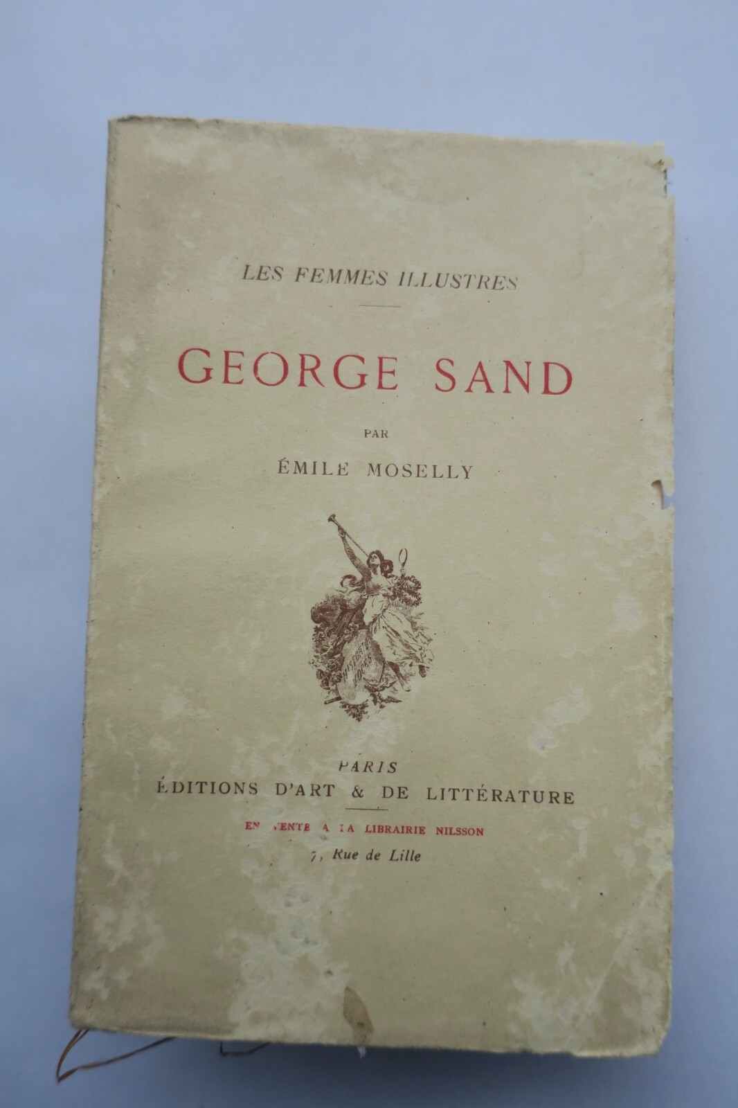 George SAND: Portrait of an Illustrious Woman<span class="lla-card-orig-wrap"><span class="lla-card-orig">❦ George SAND femmes illustres 1911</span></span> - La Librairie Antique