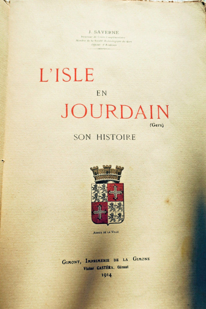 Gers 32 L'ISLE-EN-JOURDAIN (Gers), SON HISTOIRE 1914