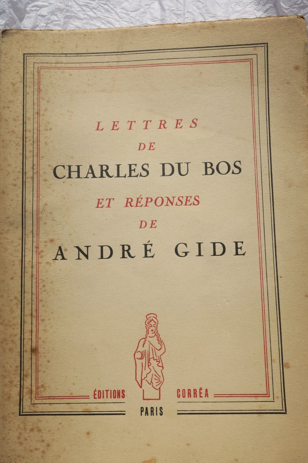 德·博斯与吉德的信件<span class="lla-card-orig-wrap"><span class="lla-card-orig">❦ GIDE André & DU BOS Charles Lettres de Charles du Bos et réponses de André Gide</span></span> - La Librairie Antique