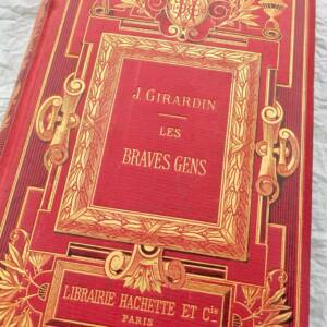GIRARDIN J. LES BRAVES GENS
