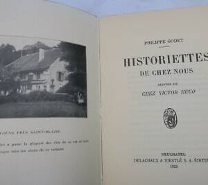 GODET HISTORIETTES DE CHEZ NOUS suivies de CHEZ VICTOR HUGO.1923