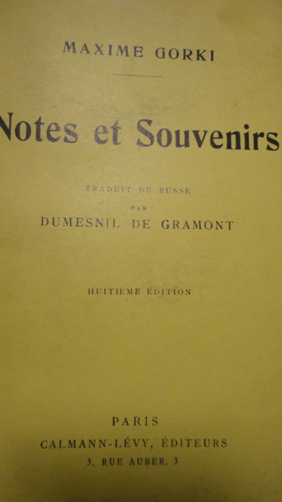 GORKI MAXIME Notes et souvenirs Calmann-Lévy, Paris 1926