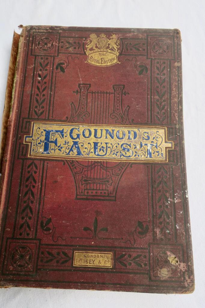 Gounod FAUST, OPERA IN FIVE ACTS, by GOUNOD, MUSIC, ITALIAN & ENGLISH WORDS