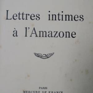 GOURMONT Lettres intimes à l'Amazone 1927 sur vergé