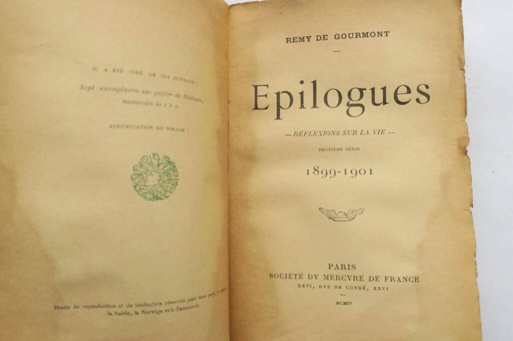 Gourmont, Rémy de Epilogues : reflexions sur la vie EO 1904