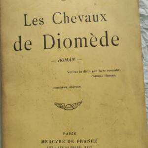 Remy de Gourmont: Die Rosse des Diomedes, 1911