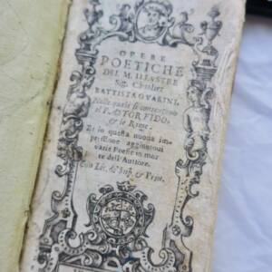 Guarini Opere poetiche del molto illustre ges. Cavalier Battista GUARINI 1621