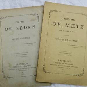 WAR 1870 Man Of SEDAN Followed By The Man Of METZ 1871