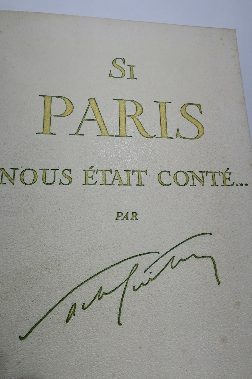 A narrative of Paris through Guitry's lens<span class="lla-card-orig-wrap"><span class="lla-card-orig">❦ Guitry Si Paris nous était conté…1956</span></span> - La Librairie Antique