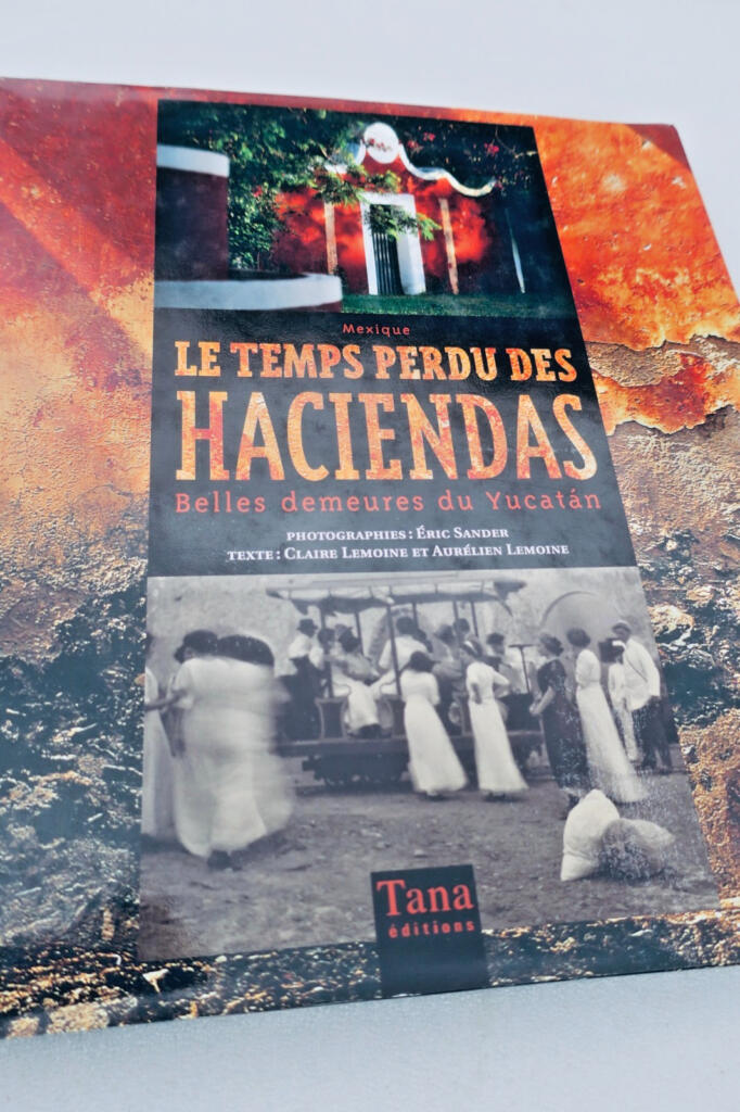 Exploring Yucatán's Historic Haciendas