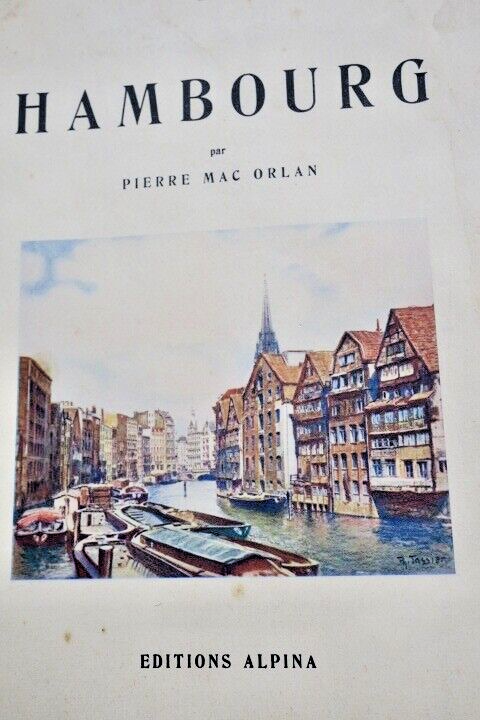 主要港を巡る旅<span class="lla-card-orig-wrap"><span class="lla-card-orig">❦ Hambourg Mac Orlan Hambourg – “Les grandes escales” 1933</span></span> - La Librairie Antique